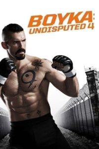 Boyka Undisputed 4 (2016) นักชกจ้าวสังเวียน ภาค 4