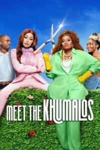 ดูหนังออนไลน์ฟรี Meet the Khumalos (2025) เปิดบ้านป่วนคูมาโล