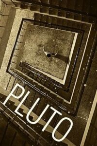 ดูหนัง Pluto (2013) ชมรมลับ ดับปริศนา